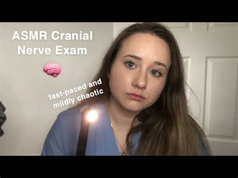 Asmr Cranial Nerve Exam Fast Paced And Mildly Chaotic Youtube