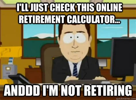 Apr 27, 2020 · 26 funny retirement memes you'll enjoy. Funny retirement Memes
