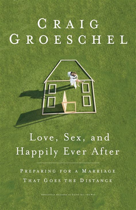 Love Sex And Happily Ever After By Craig Groeschel Penguin Books