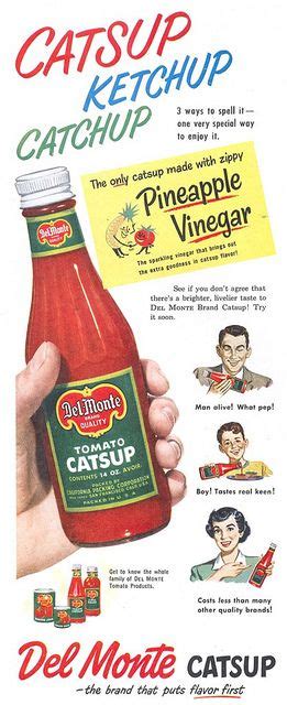 Del Monte Catsup 1950 Vintage Ads Food Vintage Ads Pineapple Vinegar