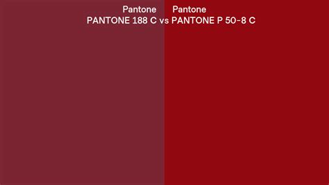 Pantone 188 C Vs Pantone P 50 8 C Side By Side Comparison