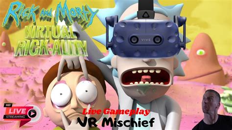 Rick And Morty Vr Virtual Rick Ality Full Gameplay Stream Replay