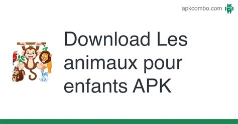 Les Animaux Pour Enfants Apk Android Game Free Download