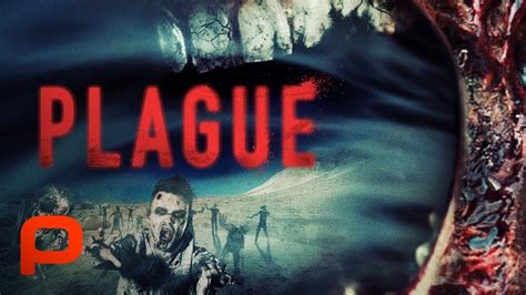 Plague Full Movie Post Apocalyptic Zombie Horror Youtube