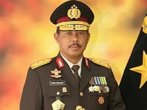 Profil Irjen Nana Sudjana, Dicopot sebagai Kapolda Metro Jaya, Sempat ...