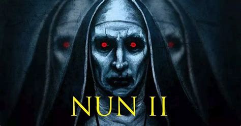 The Nun 2 Next Up In The Conjuring Universe In 2021 The Conjuring