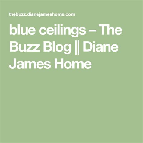 Blue Ceilings The Buzz Blog Diane James Home Blue Ceilings Wall