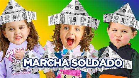 Marcha Soldado Musica Infantil Por Bella Lisa Show Youtube