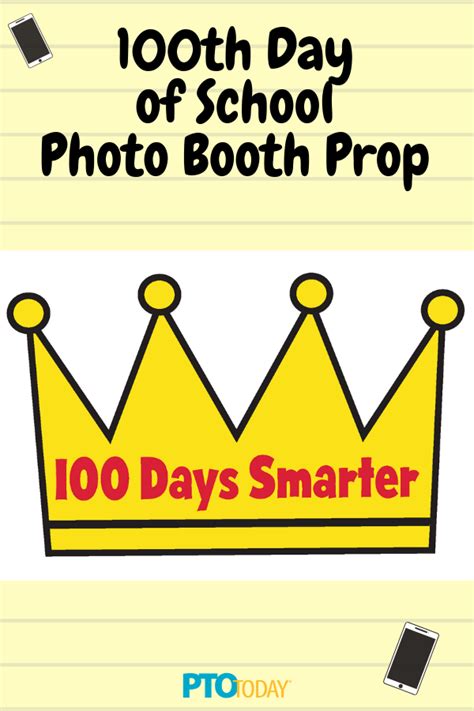 a yellow crown with the words 100th day of school photo booth prop