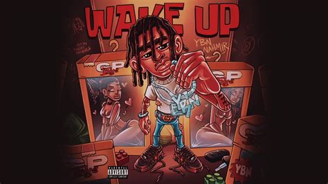 Ybn Nahmir Wake Up Official Audio Youtube