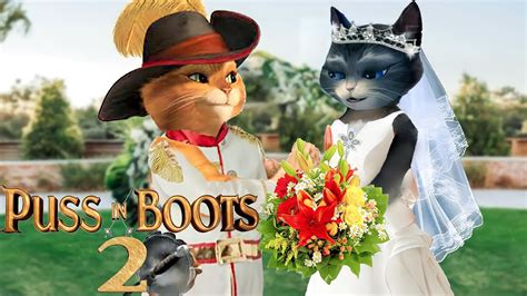 Puss In Boots 2 The Last Wish Movie Scene The Wedding Of Puss In Boots