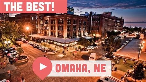 10 Best Things To Do In Omaha Nebraska