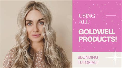 Blonde Tutorial Using All Goldwell Products Youtube