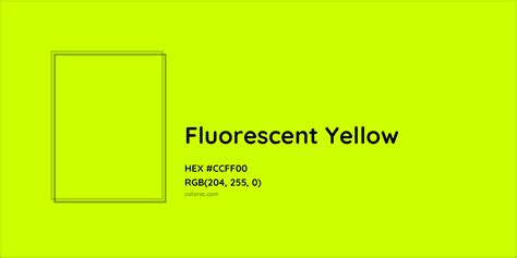 About Fluorescent Yellow Color Meaning Codes Similar Colors And
