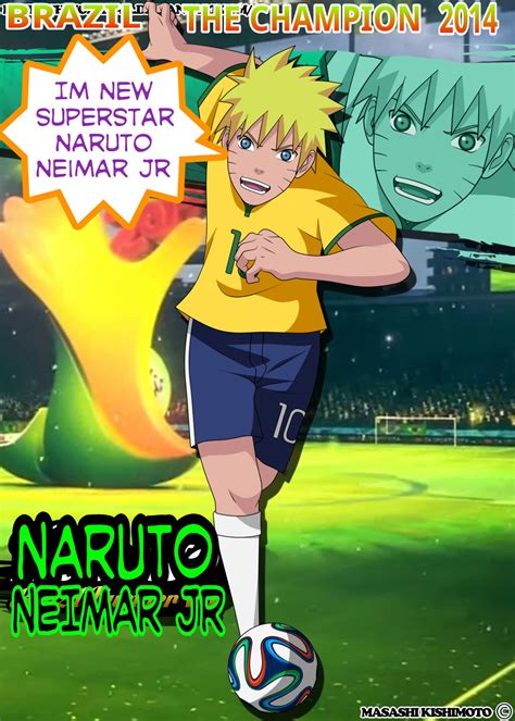 Naruto Neimar Jr Brazil World Cup 2014 By Eduartineanimacionet On