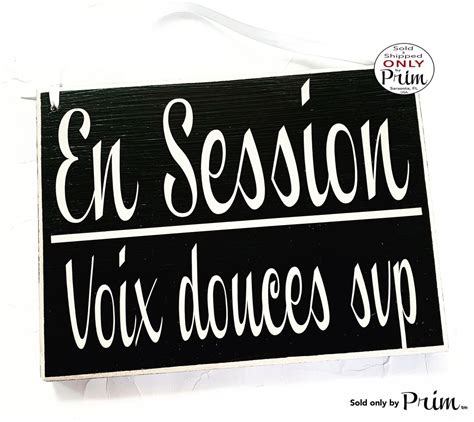 10x8 En Session Voix Douces Svp French In Session Soft Voices Please