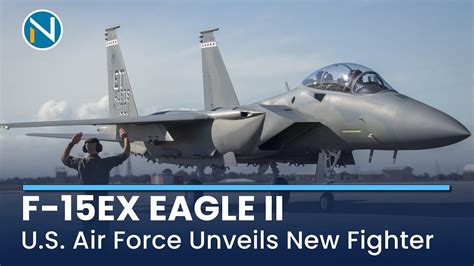 F 15ex Eagle Ii Us Air Force Unveils Its Newest Fighter Youtube