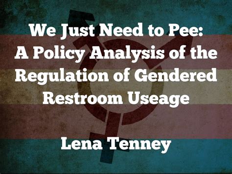 We Just Need To Pee By Lena Tenney