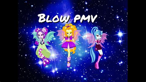 The Dazzlings Blow Pmv For Mlp Obsession S Pmv Contest Youtube
