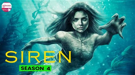 Siren Season 4 Confirm Date What The Maker Has Changed In Their Cast