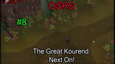 Osrs The Great Kourend Next On 8 Youtube
