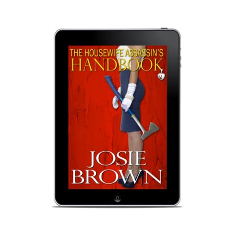 The Housewife Assassin S Handbook Housewife Assassin Series Book 1 Digital Payhip