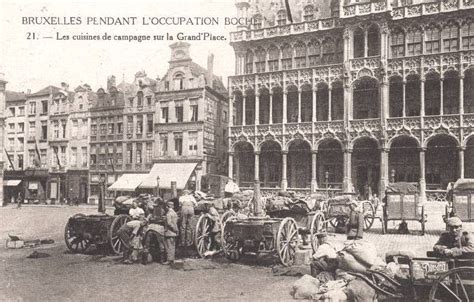Bruxelles Sous Loccupation Brussel Tijdens De Bezetting 1914 1918