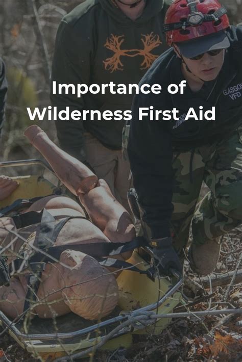 Wilderness First Aid Is Not The Type Of Thing You Want To Be Thinking