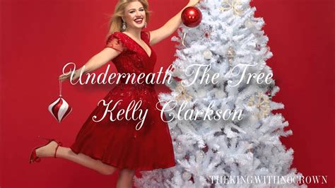 Kelly Clarkson Underneath The Tree Karaoke Youtube