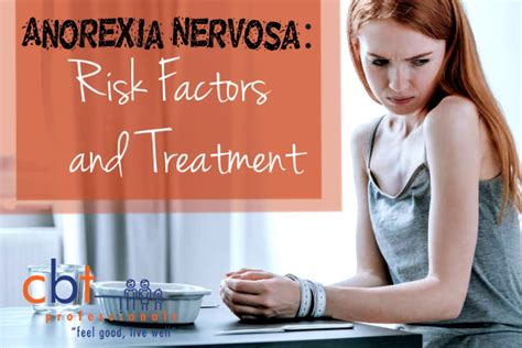Anorexia Nervosa Risk Factors And Treatment Psychologist Gold Coast Cbt Professionals