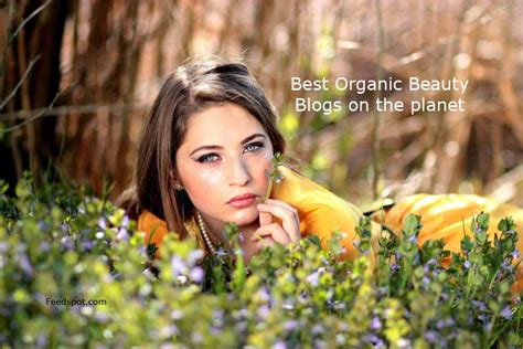 Top 100 Organic Beauty Blogs And Websites Natural Beauty Blog