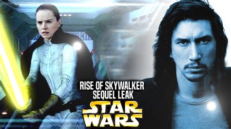 the rise of skywalker sequel leak is shocking star wars explained youtube