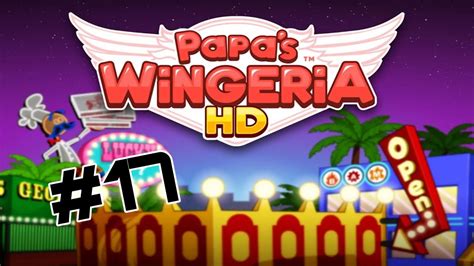 Papas Wingeria Hd Day 33 And Day 34 Perfect Day Youtube