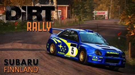 Rally Finnland DiRT Rally HD GER Subaru Impreza YouTube