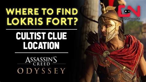 Assassins Creed Odyssey Where To Find Lokris Fort Cultist Clue