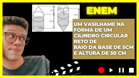 Um Vasilhame Na Forma De Um Cilindro