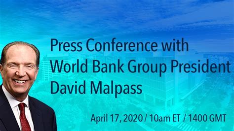 World Bank Live Press Conference With President David Malpass Youtube