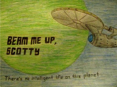 Beam Me Up Scotty By Scarletbookworm On Deviantart