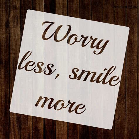 Worry Less Smile More Printable Letter Stencil Stencil Letters Org