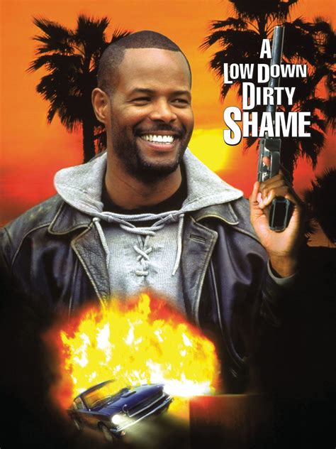 A Low Down Dirty Shame 1994 Rotten Tomatoes