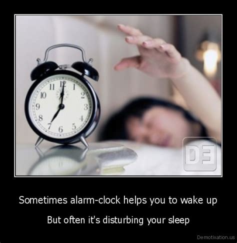 Sometimes Alarm Clock Helps You To Wake Up But Often It S Disturbing