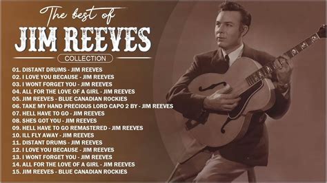 Jim Reeves Greatest Hits Full Album Country Songs Playlist 2023