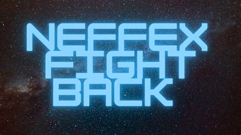 Neffex Fight Back Copyright Free Youtube