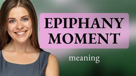 Epiphany Moment A Sudden Realization Youtube
