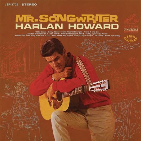 Harlan Howard Mr Songwriter 2017 Hi Res Hd Music Music Lovers