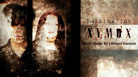 Xymox Imagination Music Video By Lithium Vandale Twist Of Shadows