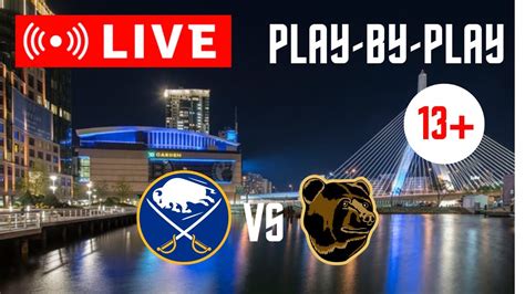 Live Buffalo Sabres Vs Boston Bruins Scoreboardcommentary Youtube