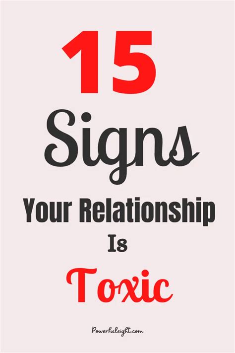 15 Signs Of A Toxic Relationship Powerful Sight