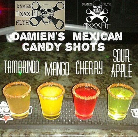 Various Flavors Of My Mexican Candy Shots Sweet And Spicy Shots