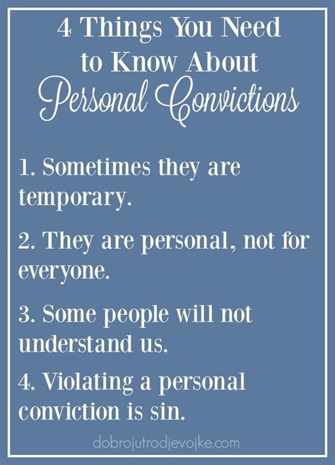 There Are 4 Things You Need To Know About Personal Convictions